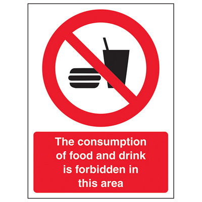 V Safety Consumption Of Food And Drink Is Forbidden SignRigid Plastic150X200mm (X3) from B&Q