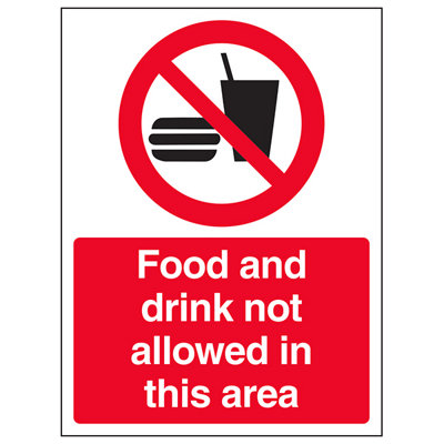 V Safety Food And Drink Not Allowed In This Area Catering SignRigid Plastic200X300mm (X3) from B&Q