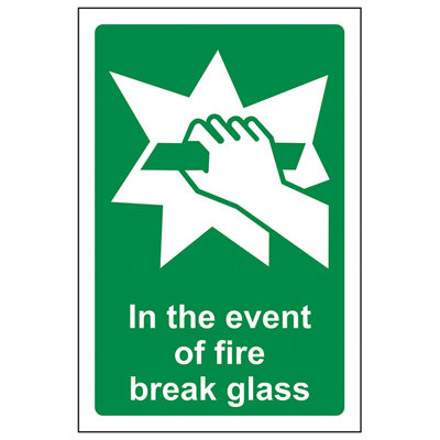 V Safety In The Event Of Fire Break Glass Safety SignRigid Plastic100X150mm (X3) from B&Q