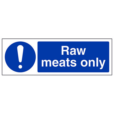 V Safety Raw Meats Only Catering Hygiene SignAdhesive Vinyl300X100mm (X3) from B&Q