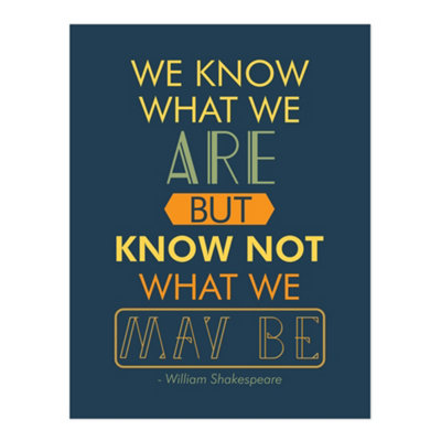 Artery8 Unframed Wall Art Quote Typograph Phrase Prose Shakespeare Hamlet Act Four12X16 Inch from B&Q