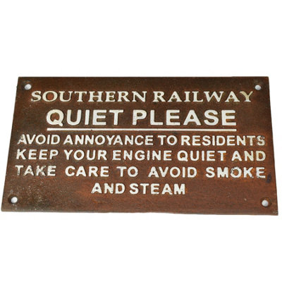 B&Q -  Southern Railway Quiet Please Cast Iron Sign Plaque Wall Fence Gate Post