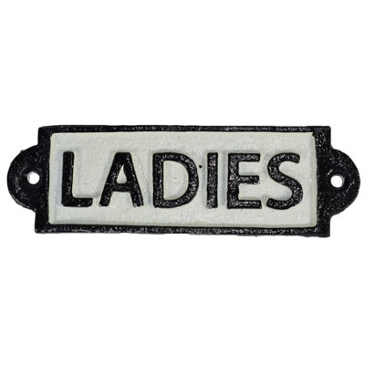 B&Q -  Ladies Toilet Cast Iron Sign Plaque Door Wall Fence Post Cafe Shop Pub Hotel Bar