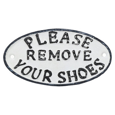 AB Tools Please Remove Your Shoes Cast Iron Sign Plaque Door Wall House Fence Gate from B&Q
