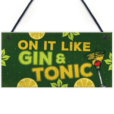 Red Ocean Handmade Hanging Plaque Gift For Gin Lovers Funny Gin And Tonic Home Bar Sign Keepsake Friendship Gift from B&Q