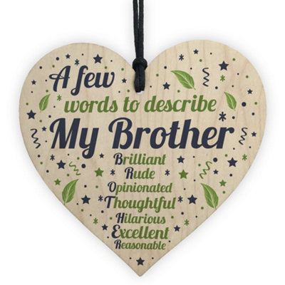 Red Ocean Words To Describe My Brother Wooden Heart Novelty Birthday Present Gifts For Brother From Sister from B&Q