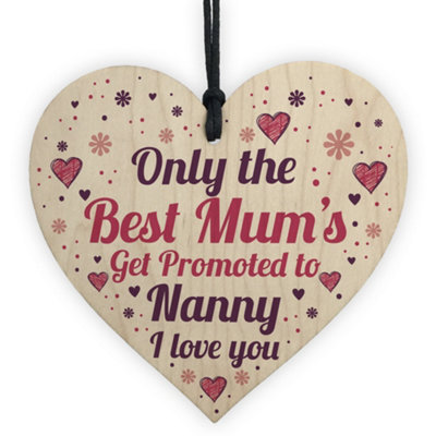 Red Ocean Best Mum Get Promoted To Nanny Wooden Heart Mum Gifts Nanny Gifts New Baby Gift Keepsake Plaque from B&Q