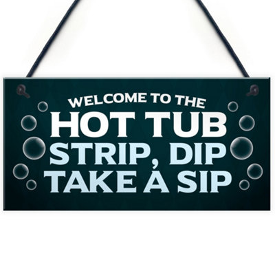 Red Ocean Welcome To The Hot Tub Sign Hanging Garden Plaque Quirky Hot Tub Accessories from B&Q