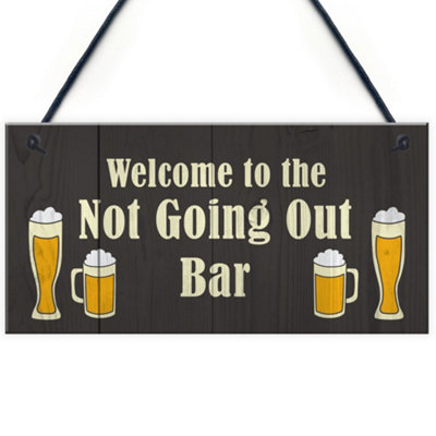 Red Ocean Not Going Out Bar Funny Home Bar Sign Man Cave Plaque Lockdown Gift from B&Q