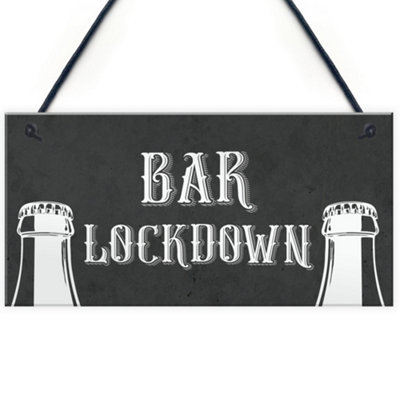 Red Ocean Novelty Lockdown Bar Sign Funny Home Bar Decor Sign Man Cave Garden Signs from B&Q