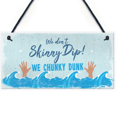 Red Ocean Funny Chunky Dunk Hot Tub Sign Hanging Garden Summer House Jacuzzi Plaque from B&Q