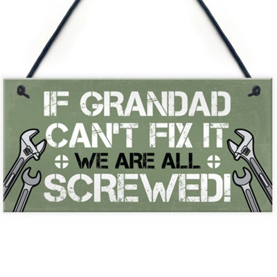 Red Ocean Grandad Fix It Screwed Man Cave Garage Shed Hanging Plaque Dad Grandad Gift Sign Funny from B&Q