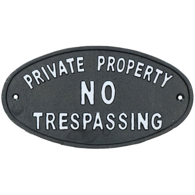 AB Tools Private Property No Trespassing Cast Iron Sign Plaque Door Wall House Gate Post from B&Q