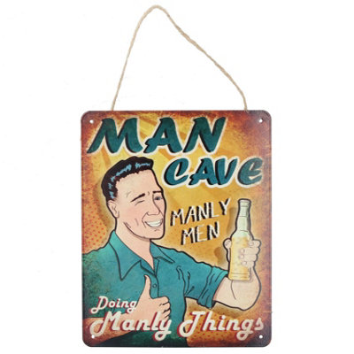 Retro Hanging 'man Cave Manly Men Doing Manly Things 'metal Sign Home Gift from B&Q