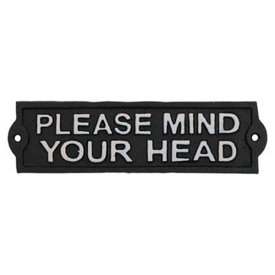 Ab Tools Black Please Mind Your Head Cast Iron Sign Plaque Garden Garage Safety Work
