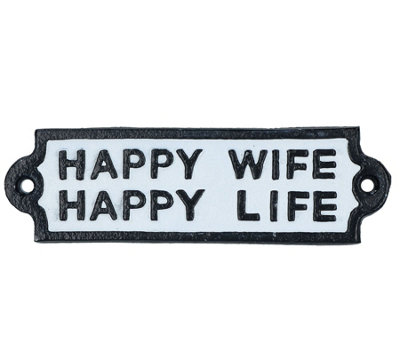 B&Q -  Happy Wife Happy Life Cast Iron Sign Plaque Wall Door Fence Gate Post House