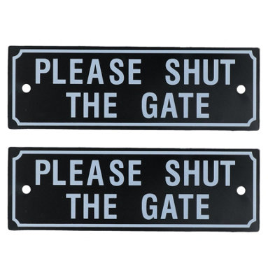 AB Tools 2Pk Please Shut The Gate Home Gate Garden Fence Sign from B&Q