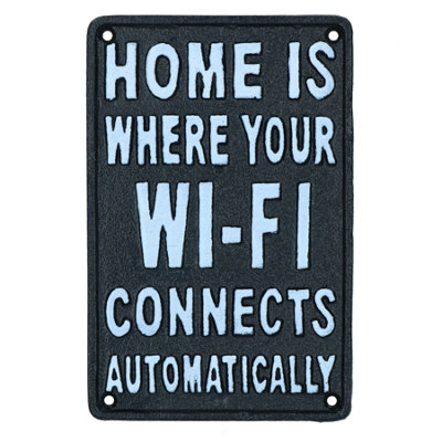 AB Tools Home Is Where Your Wifi Connects Sign Cast Iron Plaque Wall House Door Garden from B&Q