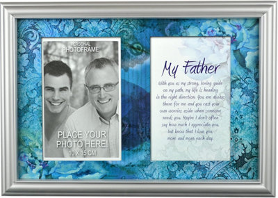  - Personal Photo Frame With Stand Memory Picture Print Poem Wall Hanging Message My Father