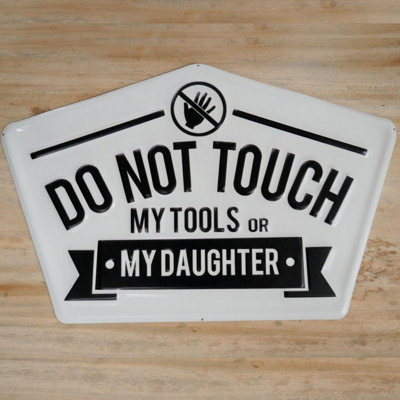  - Quote Sign Home Wall Plaque Do Not Touch