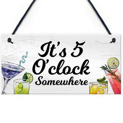 Red Ocean Funny Bar Signs 5 O Clock Somewhere Home Bar Sign Garden Pub Sign from B&Q