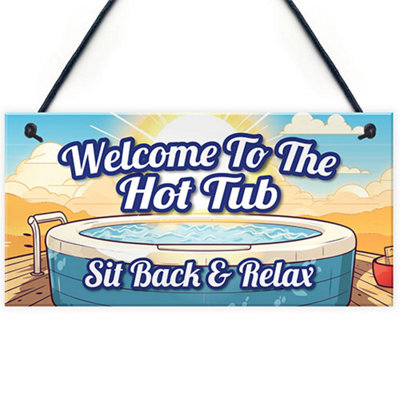 Red Ocean Hot Tub Sign Hanging Shed Sign Summerhouse Plaque Welcome To Our Hot Tub Sign For Garden Outside Home Decor from B&Q