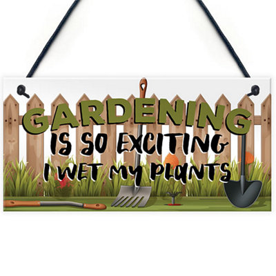 Red Ocean Gardening Plaque So Exciting I Wet My Plants Funny Novelty Garden Shed Sign Summerhouse Sign Friendship Gift from B&Q