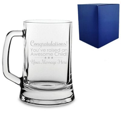  - Personalised Engraved Glass Tankard Congratulations You Raised An Awesome Child 500Ml