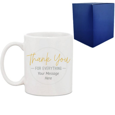  - Personalised Printed Mug With Thank You For Everything Design