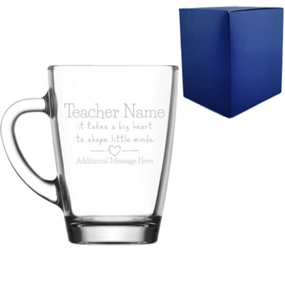  - Personalised Engraved Glass Mug A Big Heart Shapes Little Minds Design
