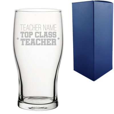  - Personalised Engraved Top Class Teacher Design Pint Glass