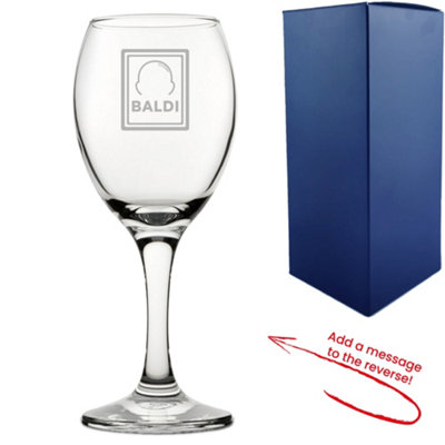  - Personalised Engraved Baldi Design Wine Glass With Message On Reverse