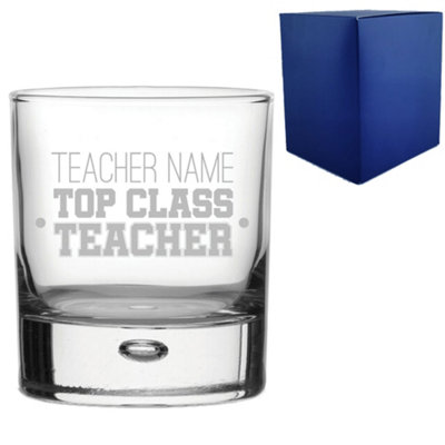  - Personalised Engraved Top Class Teacher Design Whisky Glass
