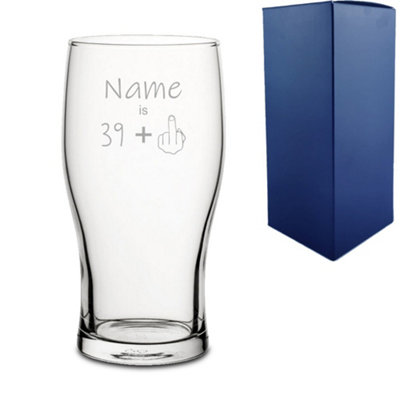  - Personalised Engraved Funny Pint Glass Name Age Plus 1 Design