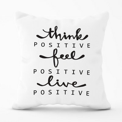 Warren Reed Designer Think PositiveFeel PositiveLive Positive Cushions 60Cm X 60Cm from B&Q
