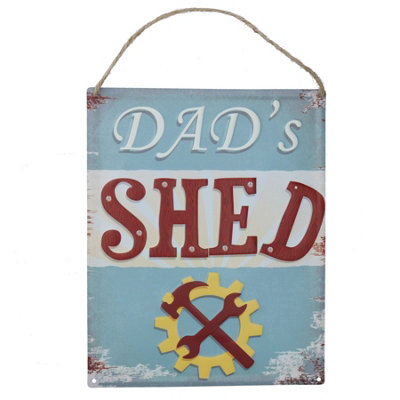 B&Q -  Novelty Hanging Or Fixed 'dad's Shed' Metal Sign Garage/home Prepunched Hole