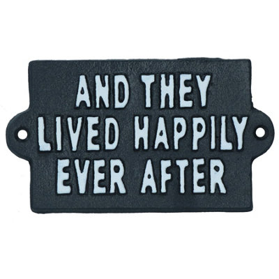 B&Q -  They Lived Happy Ever After Sign Plaque Cast Iron Garden House Home Wall
