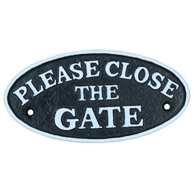 B&Q -  Please Close Gate Black Cast Iron Sign Plaque Door Wall House Home Yard Post