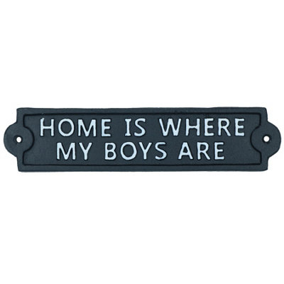 AB Tools Home Is Where My Boys Are Cast Iron Sign Plaque Wall Door Fence Post House from B&Q