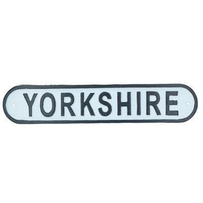B&Q -  Yorkshire Cast Iron Sign Plaque Wall Door Fence Gate Post House Garden Yard