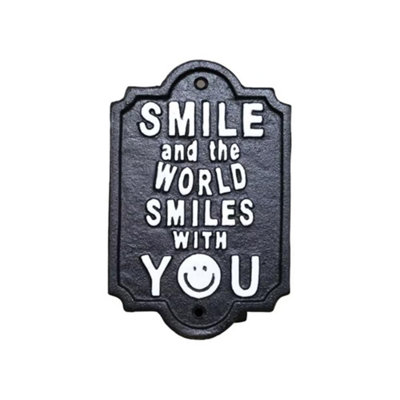 B&Q -  Black Metal Quote SignSmile And The World Smiles With You