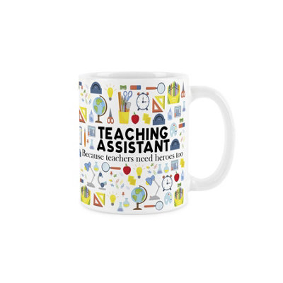 Purely Home Teaching Assistant MugHumorous School Ta & Educational Careers Novelty GiftsTea/coffee Hot Drinks White Ceramic Cup Present from B&Q