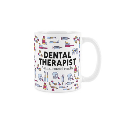 Purely Home Dental Therapist MugHumorous Dentistry Novelty GiftsTea/coffee Hot Drinks White Ceramic Cup Present from B&Q
