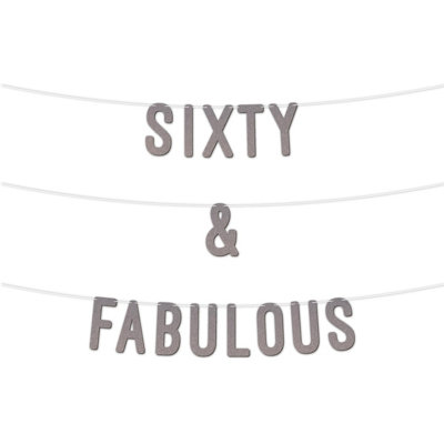 Static 60 And Fabulous Glitter Banner 7InchCelebrate Sixty Birthday Or Wedding AnniversariesMilestone Party Decor (Silver) from B&Q