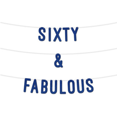 60 And Fabulous Glitter Banner 7InchCelebrate Sixty Birthday Or Wedding AnniversariesMilestone Party Decor (Royal Blue) from B&Q