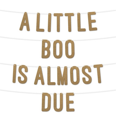 A Little Boo Is Almost Due Baby Shower Glitter Banner,gender Reveal Party Garland Decorfor Baby Shower Party 7 Inch(Gold) from B&Q