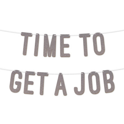 Time To Get A Job Graduation Banner,900Gsm Glitter Banner For University Or College Grad Parties,graduation Party Decor(Silver) from B&Q