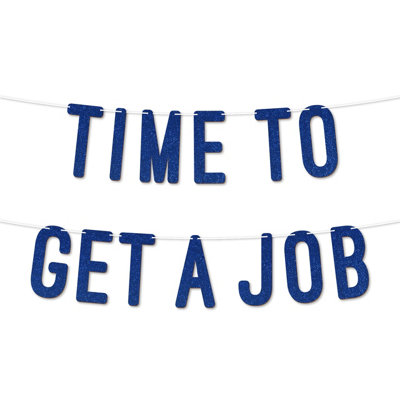 Time To Get A Job Graduation Banner,900Gsm Glitter Banner For UniversityCollege Grad Parties,graduation Party Decor(Royal Blue) from B&Q