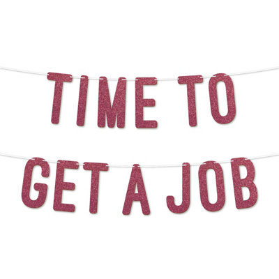 Time To Get A Job Graduation Banner,900Gsm Glitter Banner For University Or College Grad Parties,graduation Party Decor(Cerise) from B&Q