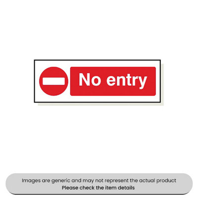 Mehr No Entry Foamex 120X360mm Pack Qty 1 from B&Q